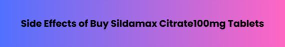 Sildamax Citrate100mg Tablets