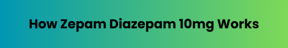 Zepam Diazepam 10mg