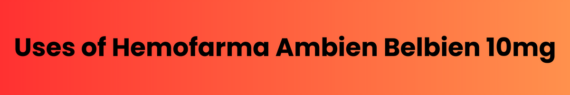 Hemofarma Ambien Belbien 10mg